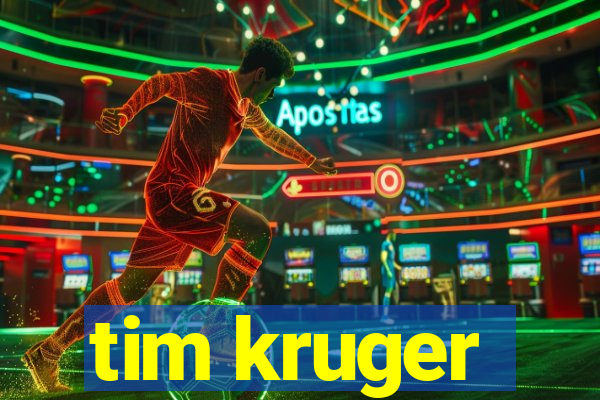 tim kruger